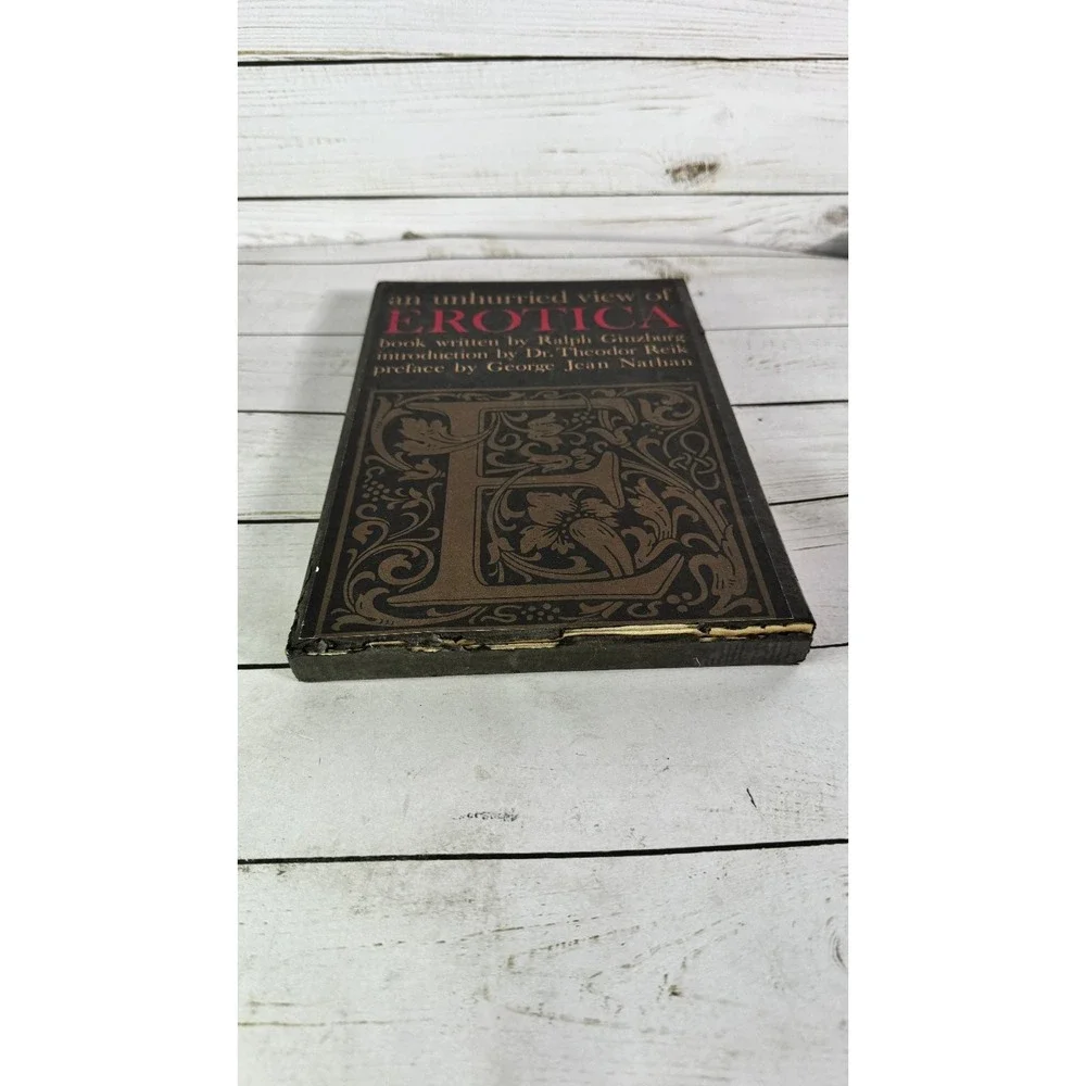 An Unhurried View of EROTICA Ralph Ginzburg 1958 Collector's Edition History